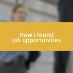 How I found job opportunities