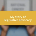 My story of legislative advocacy